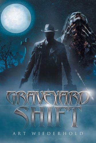 Cover image for Graveyard Shift