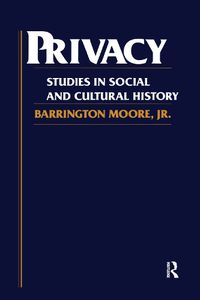 Cover image for Privacy: Studies in Social and Cultural History: Studies in Social and Cultural History