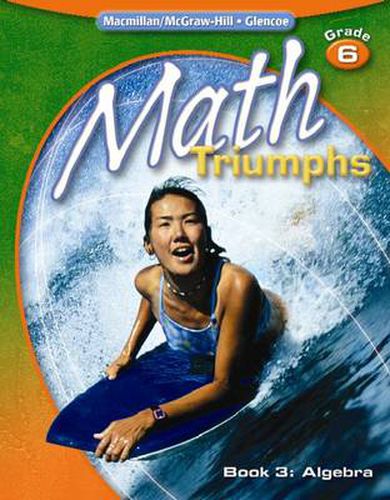 Cover image for Math Triumphs, Grade 6 Book 3: Algebra