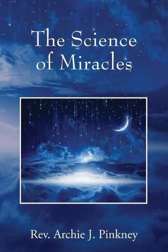 Cover image for The Science of Miracles