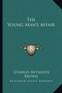 Cover image for The Young Man's Affair