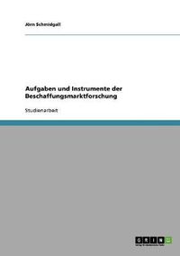 Cover image for Aufgaben und Instrumente der Beschaffungsmarktforschung