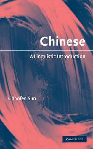 Cover image for Chinese: A Linguistic Introduction