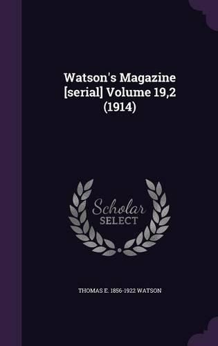 Watson's Magazine [Serial] Volume 19,2 (1914)