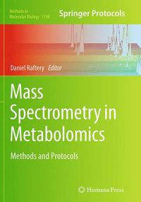 Cover image for Mass Spectrometry in Metabolomics: Methods and Protocols