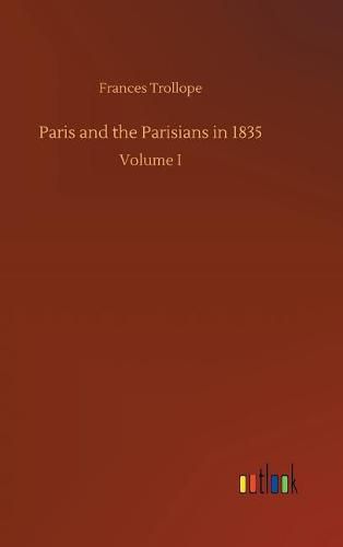 Paris and the Parisians in 1835