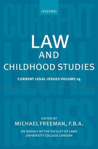 Law and Childhood Studies: Current Legal Issues Volume 14