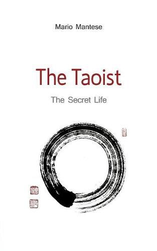 Cover image for The Taoist: The Secret Life