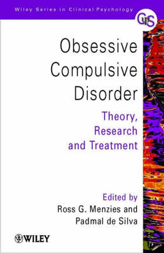 Obsessive Compulsive Disorder: Theory, Research and Treatment