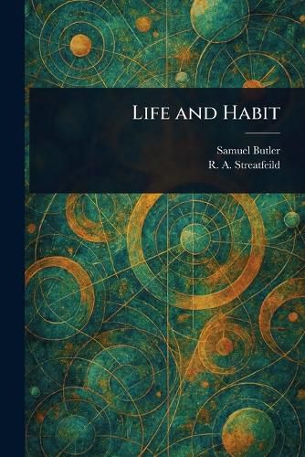 Cover image for Life and Habit