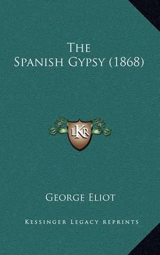 Cover image for The Spanish Gypsy (1868)