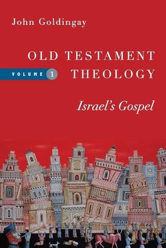 Cover image for Old Testament Theology - Israel"s Gospel