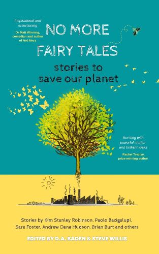 Cover image for No More Fairy Tales: Stories to Save our Planet