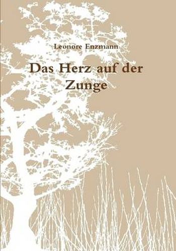 Cover image for Das Herz Auf Der Zunge