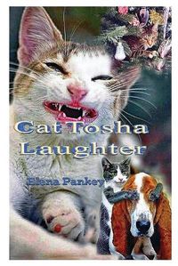 Cover image for Cat Tosha Laughter: Fun stories for children and adults