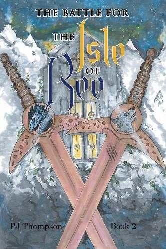 Cover image for The Battle for the Isle of Ree: Book 2