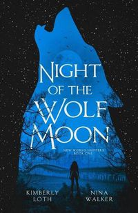 Cover image for Night of the Wolf Moon