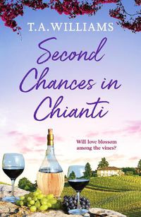 Cover image for Second Chances in Chianti