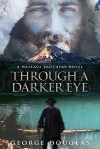 Cover image for Through a Darker Eye