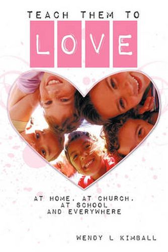 Cover image for Teach Them to Love