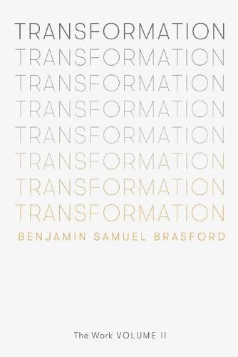 Cover image for Transformation: The Work Volume II