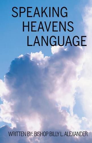 Cover image for Speaking Heavens Language