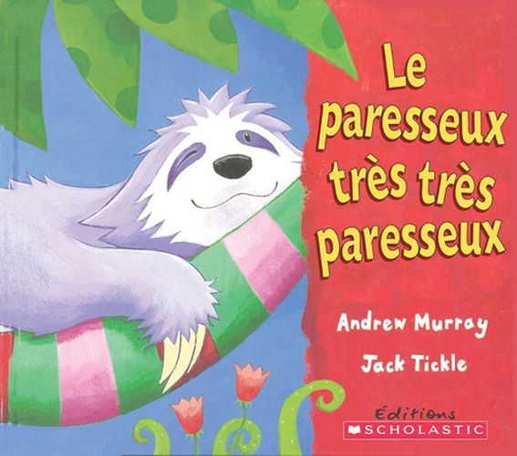 Cover image for Le Paresseux Tr?s Tr?s Paresseux