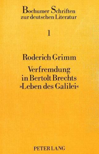 Verfremdung in Bertolt Brechts -Leben Des Galilei-