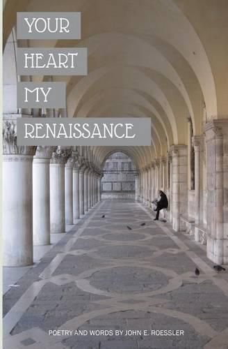 Cover image for Your Heart My Renaissance