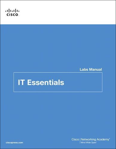 IT Essentials Labs and Study Guide Version 7