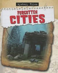 Cover image for Forgotten Cities