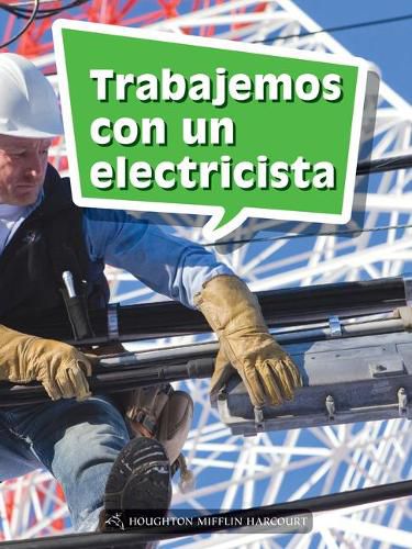 Cover image for Book 185: Trabajemos Con Un Electricista: Leveled Reader, Enrichment Grade 5