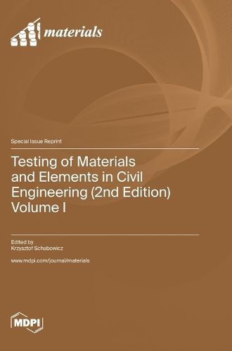 Cover image for Testing of Materials and Elements in Civil Engineering (2nd Edition)