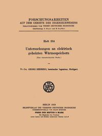 Cover image for Untersuchungen an Elektrisch Geheizten Warmespeichern: Eine Warmetechnische Studie