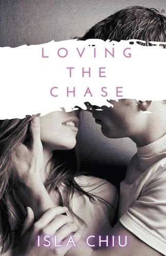 Cover image for Loving the Chase