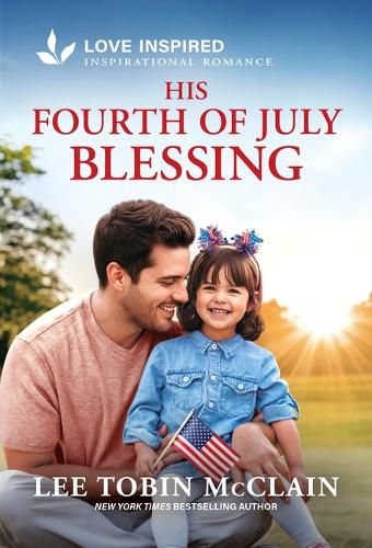 Cover image for His Fourth of July Blessing