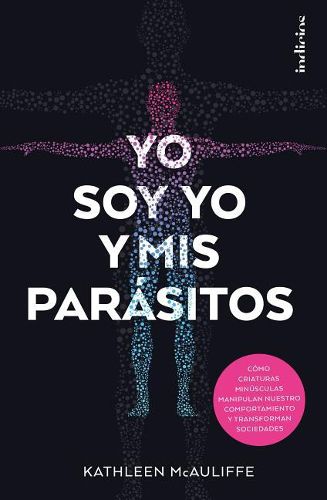 Cover image for Yo Soy Yo Y MIS Parasitos