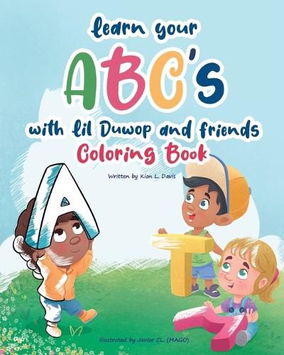 Cover image for Learn Your ABC's with Lil Duwop and Friends Coloring Book