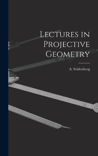Cover image for Lectures in Projective Geometry