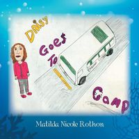 Cover image for Daisy Goes to Camp