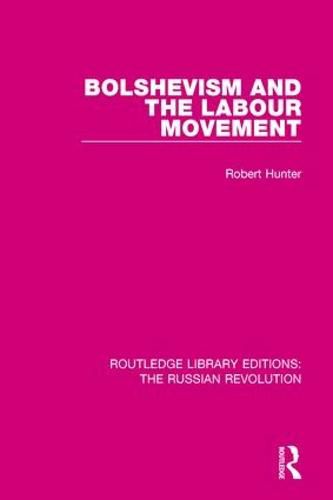 Cover image for Bolshevism and the Labour Movement