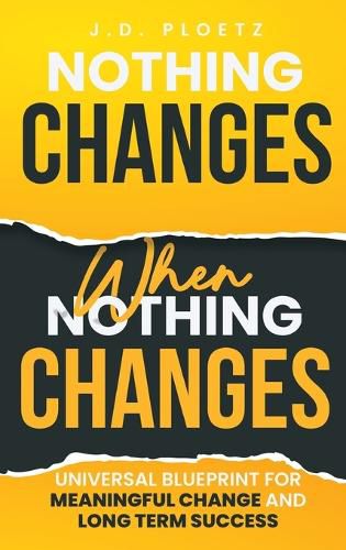 Cover image for Nothing Changes When Nothing Changes