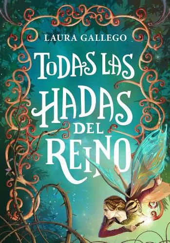 Cover image for Todas las hadas del reino / All the Fairies in the Kingdom