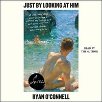 Cover image for Just by Looking at Him