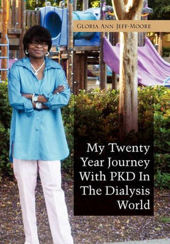 Cover image for My Twenty Year Journey With PKD In The Dialysis World