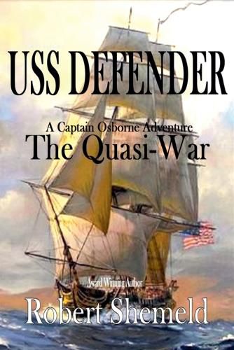 Cover image for USS Defender The Quasi-War