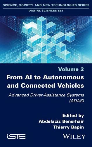 Cover image for From AI to Autonomous and Connected Vehicles: Advanced Driver-Assistance Systems (ADAS)