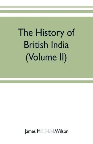 The history of British India (Volume II)