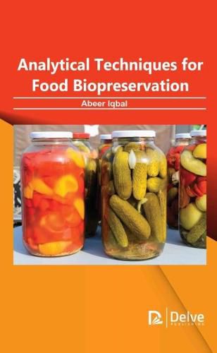 Cover image for Analytical Techniques for  Food Biopreservation