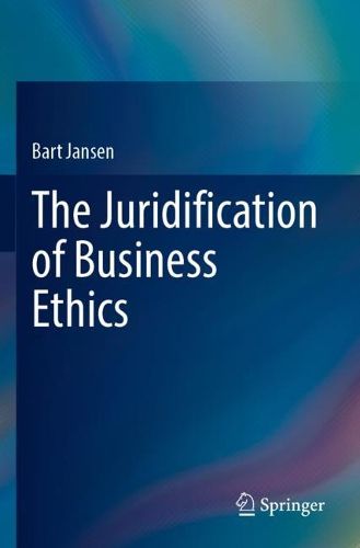 Cover image for The Juridification of Business Ethics